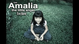 Download lagu Amalia - eVo Band ( Sabrina Cover ) mp3