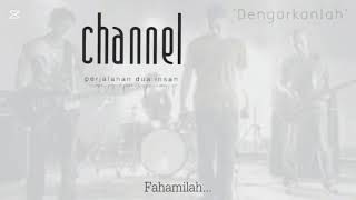 Download lagu Karaoke Channel - Dengarkanlah mp3
