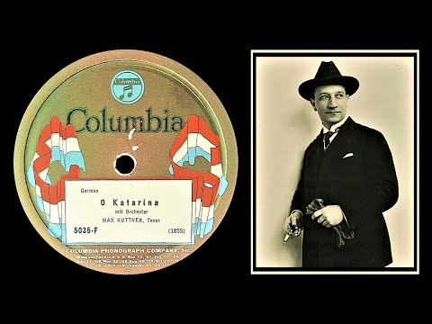 Oh Katharina! (Grüß dich Gott!) - Max Kuttner - 1924