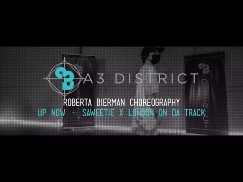 Saweetie X London On Da Track - Up Now | Roberta Bierman || A3 DISTRICT