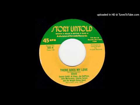 Oasis - There Goes My Love (Story Untold 502) (1979) (stereo) doo-wop