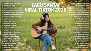 Download lagu Lagu Santai Terpopuler 2026 — Top Indonesia Song 2026 | Lagu Pop Indonesia Terbaru & Paling Hit 2026 mp3