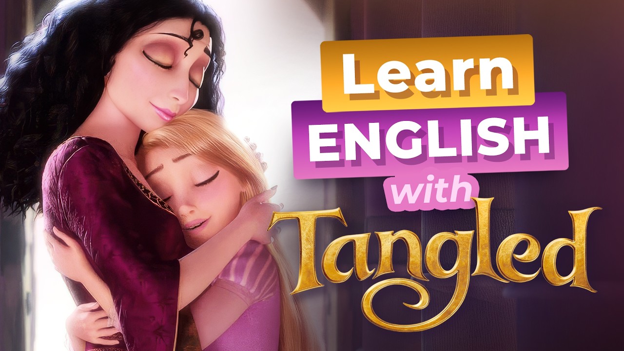 Learn English with TANGLED — Rapunzel's Birthday Wish