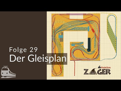 Folge 29 - Ausführliche Vorstellung des Gleisplans