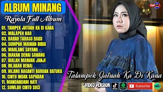 Download lagu Rayola Full Album || TAMPEK JATUAH KA DI KANA - MALAPEH HAO - Pop Minang Terbaru 2026 - Viral Tiktok mp3