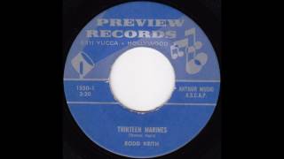 Rodd Keith - Thirteen Marines