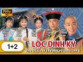 TVB Lộc Đỉnh Ký 1998 Tập 1 2 45 Tiếng Việt Trần Tiểu Xuân Mã Tuấn Vỹ TVB 1998
