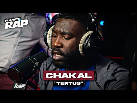 Chakal - Tertus #PlanèteRap
