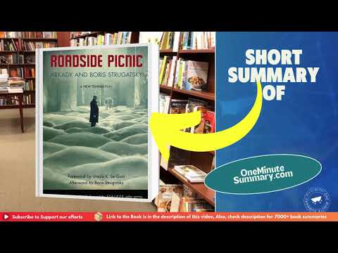 Summary of Roadside Picnic by Arkady and Boris Strugatsky | Book Summaries | One Minute Summary