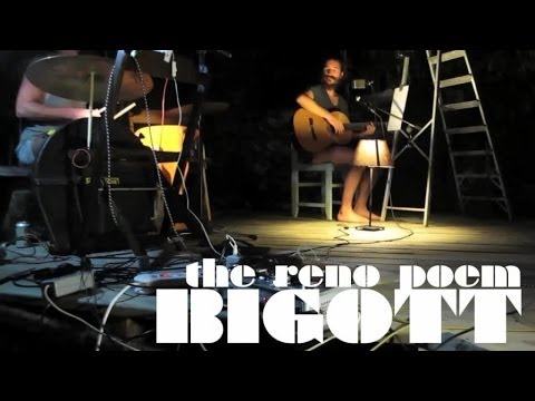 Bigott - The Reno Poem