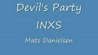 Devil's party - INXS