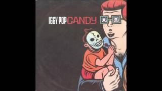 Candy by Iggy Pop ft. Kate Pierson of The B-52&#39;