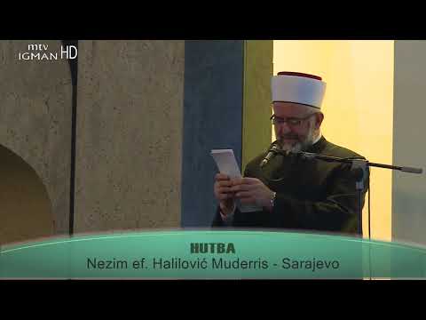 HUTBA I DŽUMA NAMAZ IZ DŽAMIJE KRALJ FAHD - 15.12.2017. - MTV IGMAN