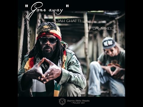 Jahmikee & Jah Ghatti - GoneAway (Official Video) [Reggae]