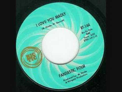 The Fantastic Four I Love You Madly