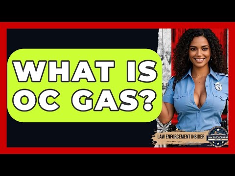 What Is OC Gas? - Law Enforcement Insider