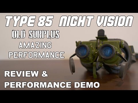 The last military Gen 1 night vision: The Type 85