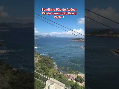 Bondinho Pão de Açúcar - Rio de Janeiro/RJ Brasil Parte 1 #riodejaneiro