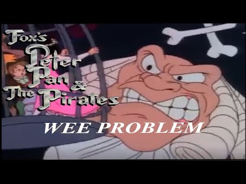 Fox's Peter Pan & the Pirates - Episode 35 - Wee Problem