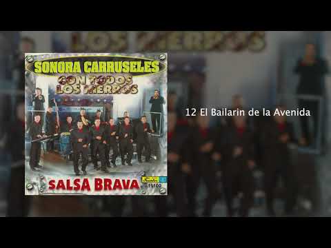 El Bailarin de la Avenida - Sonora Carruseles®
