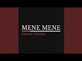 MENE MENE