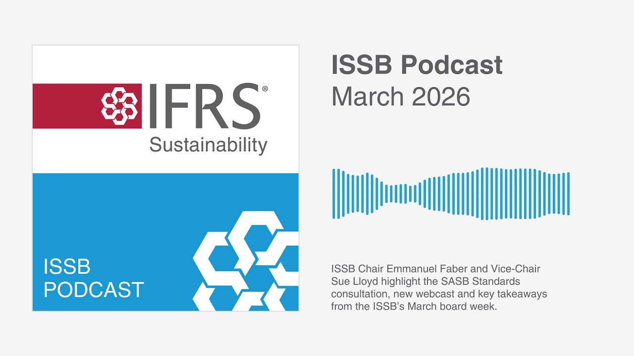 March 2026 ISSB podcast
