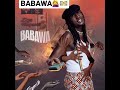 BABAWA💁‍♀️💵 New Single by #zizabafana