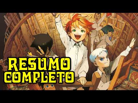 The Promised Neverland: A HISTÓRIA COMPLETA (do começo ao fim)