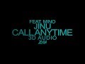 JINU(김진우) (ft. MINO(송민호) of WINNER(위너) - CALL ANYTIME(또또또) (3D Audio Version) JINU(김진우) (ft. MINO(송민호) of WINNER(위너) - CALL ANYTIME(또또또) (3D Audio Version)