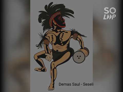 Demas Saul Vol.1 - Seseli (Papua New Guinea Oldie)