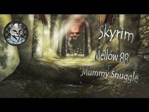 Checkers' Mellow Skyrim Let's Play - Part 88 - Mummy Snuggle