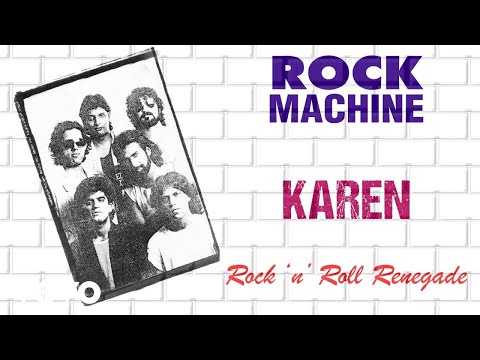 Karen - Rock Machine | Rock 'n' Roll Renegade | Official Audio Song
