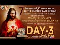 (LIVE) DAY - 3, 7 Promises & Consecration; The Sacred Heart of Jesus | Mon | 3 June 2024 | DRCC