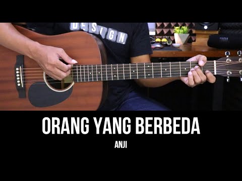 Orang Yang Berbeda - Anji | Tutorial Chord Gitar Mudah dan Lirik