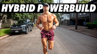 HYBRID POWERBUILD | How I'm Getting Back Into Running?