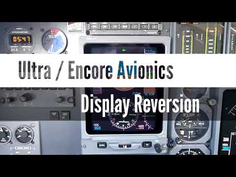 Ultra / Encore Avionics - Display Reversion