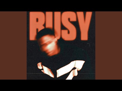 Thumbnail for BUSY video