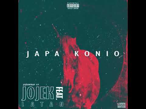 01. JOJEK - Japa konio feat. Latan (JOJSONTRAP EP )