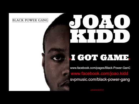 JOAO-KIDD - I GOT GAME - (FASTTALK)