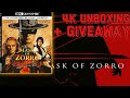 THE MASK OF ZORRO 4K UNBOXING AND GIVEAWAY