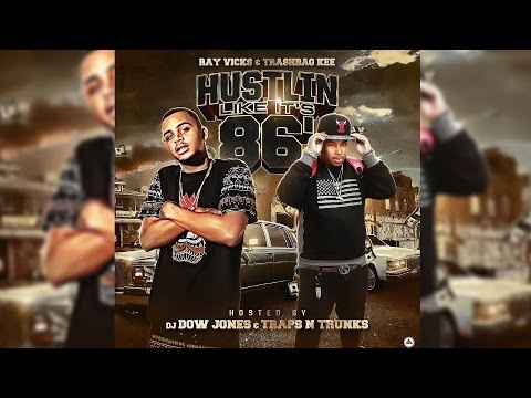 Ray Vicks & Trashbag Kee - Shoot Em Up (Feat. Ben Fargo)