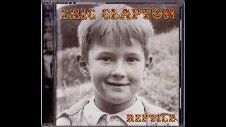 I Ain&#39;t Gonna Stand For It - Eric Clapton