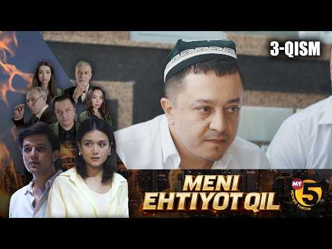 “Meni ehtiyot qil” seriali | 3-qism
