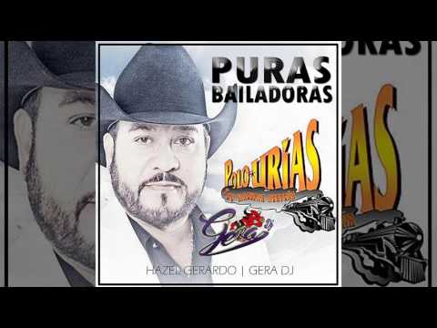Polo Urias Mix "Puras Bailadoras" Gera Dj