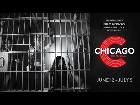 "Chicago" at Transcendence's Broadway Under the Stars - 2020 Summer Season