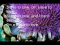 Slave to love - Elan Atias lyrics 