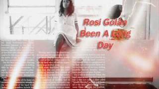 Rosi Golan - Been A Long Day