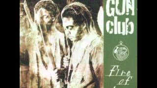 The Gun Club  &#39;Ghost On The Highway&#39;  1981