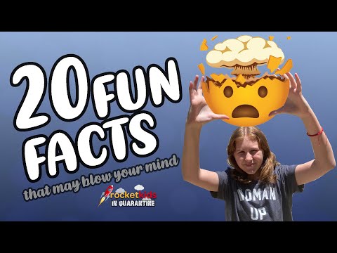 20 Fun Facts (that may blow your mind)