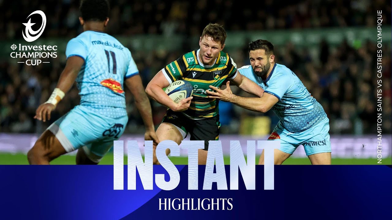 Instant Highlights - Northampton Saints v Castres Olympique | Investec Champions Cup 2025/26